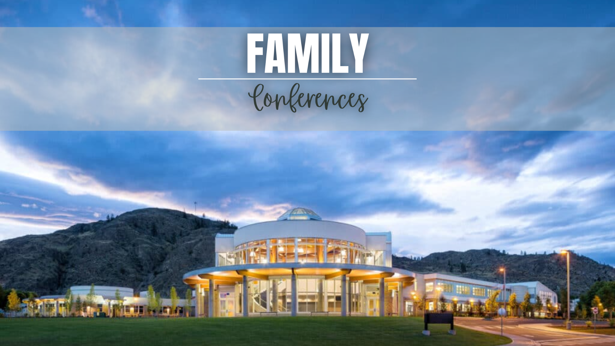 Family Conferences